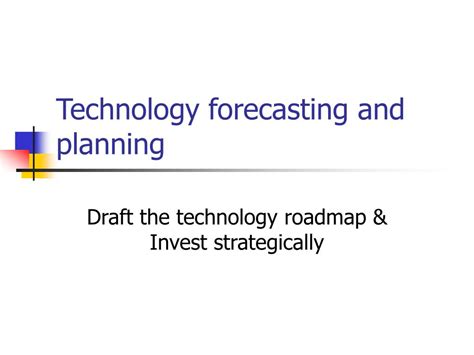 Ppt Technology Forecasting And Planning Powerpoint Presentation Free