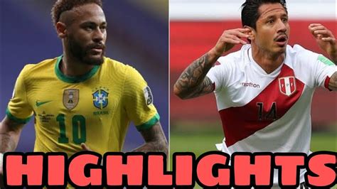 HIGHLIGHTS BRAZIL Vs PERU COPA AMERICA SEMI FINAL 2021 FULL