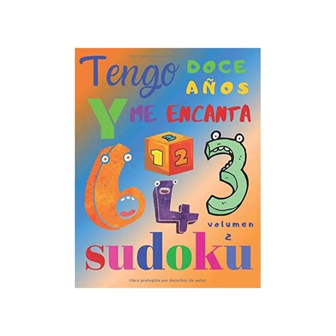 Buy Tengo Doce Años Y Me Encanta Sudoku Volumen 2 El Libro De