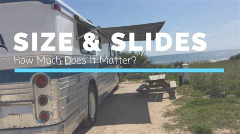 Rv Size And Slides How Much Does It Matter Length Height Weight