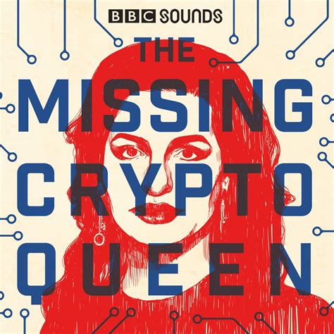The Missing Cryptoqueen Podcast Podtail