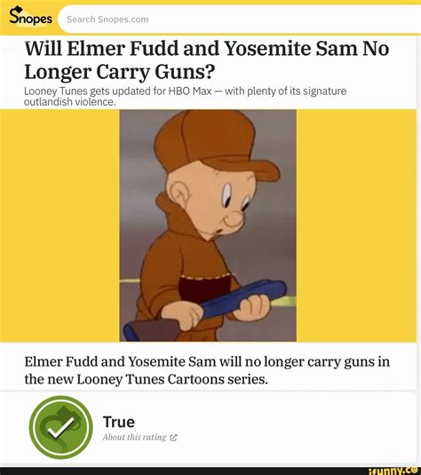 Will Elmer Fudd And Yosemite Sam No Longer Carry Guns Looney Tunes