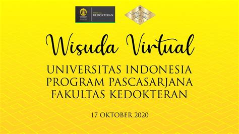 Wisuda Virtual Program Pascasarjana Fakultas Kedokteran Universitas