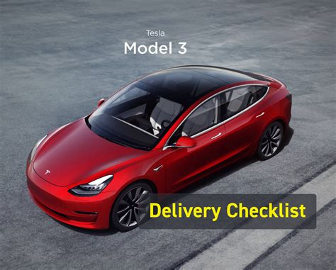 Tesla Model 3 Delivery Checklist How Not To Forget