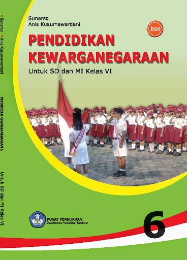 Pendidikan Kewarganegaraan 6 Buku SD Kelas 6 SD Media Edukasi Baru