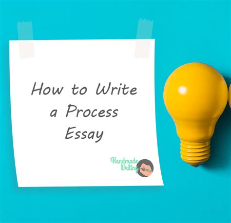 Definition And Tips On Writing An Effective Process Essay