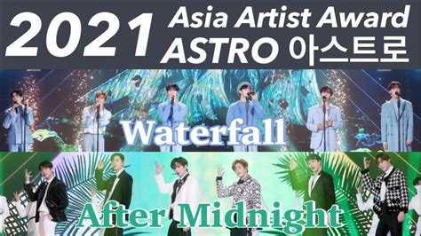 2021 Asia Artist Award ASTRO 아스트로 Waterfall After Midnight