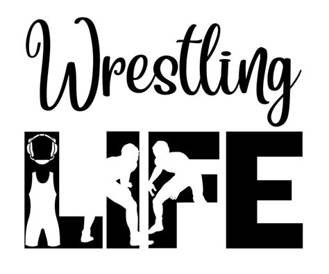 Free Wrestling LIFE SVG File The Crafty Crafter Club