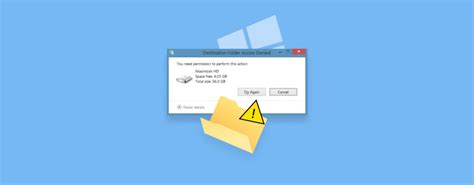How To Fix Destination Folder Access Denied Error On Windows