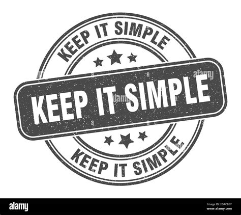 Keep It Simple Stamp Keep It Simple Sign Round Grunge Label Stock