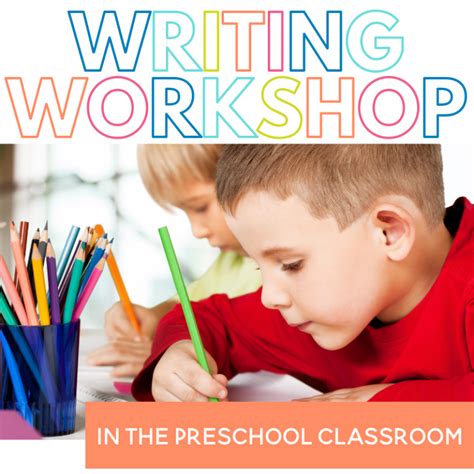 Writing Workshop In The Preschool Classroom Sarah Chesworth