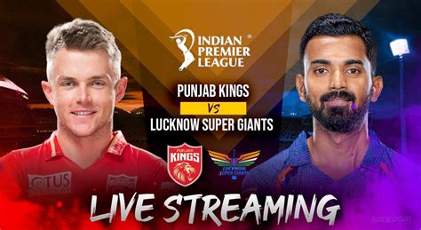 Pbks Vs Lsg Live Streaming Top 5 Ways To Watch Punjab Kings Vs Lucknow