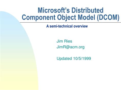 Ppt Microsofts Distributed Component Object Model Dcom Powerpoint
