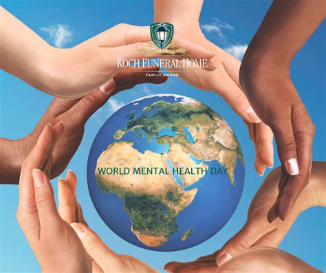 October 10 2022 World Mental Health Day Koch Funeral Home Sta