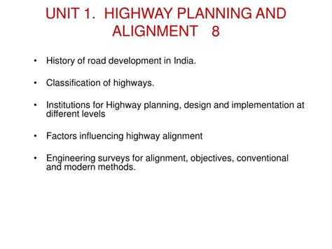 Ppt Unit 1 Highway Planning And Alignment 8 Powerpoint Presentation