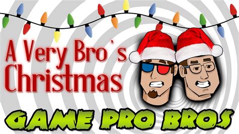 A Very Bros Christmas Special Game Pro Bros Youtube