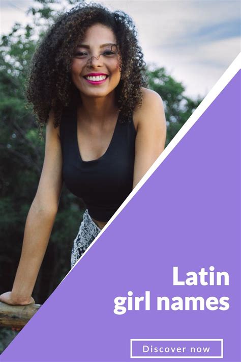 In This Article We Reveal You The Most Beautiful Latin Girl Names Why