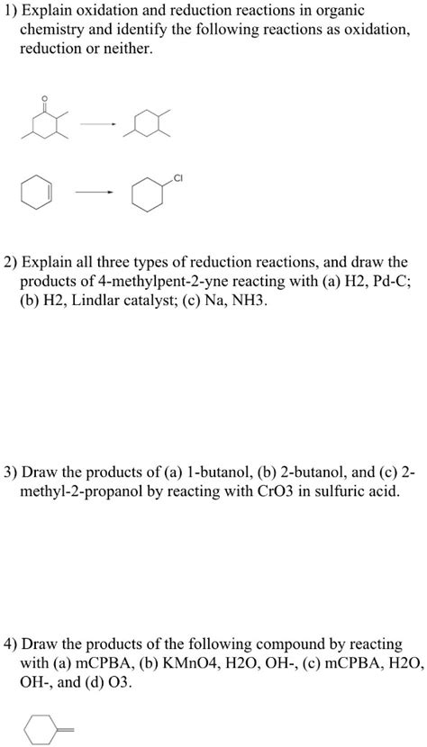 Solved 1 Explain Oxidation And Reduction Reactions In Organic