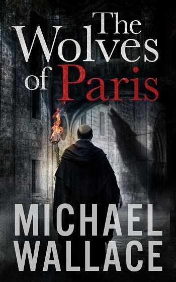 The Wolves Of Paris A Fresh Take On An Old Story M L Doyle