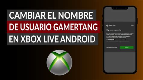 Cómo Cambiar El Nombre De Usuario Gamertag En Xbox Live Android Youtube