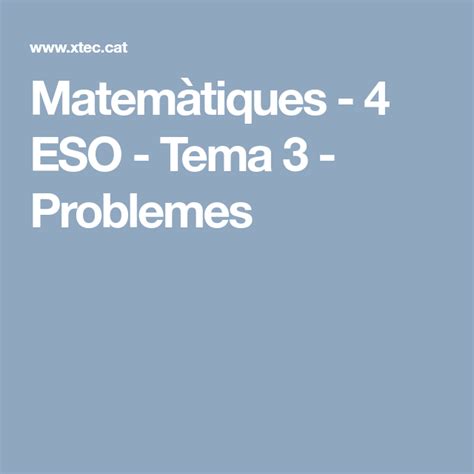Matemàtiques 4 Eso Tema 3 Problemes