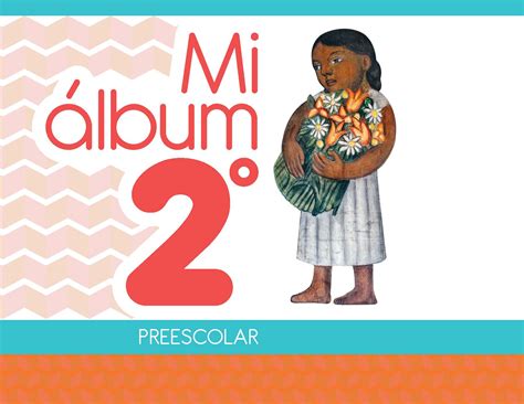 Mi Álbum Para Preescolar 1 2 Y 3 Imagenes Educativas