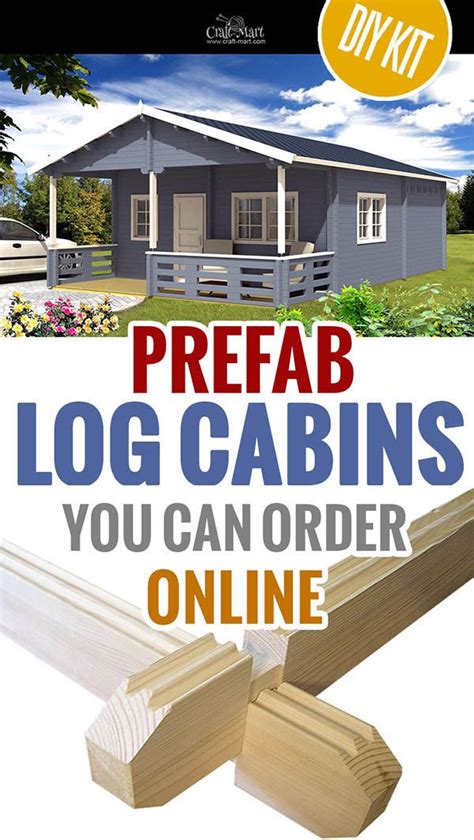 Among All Log Cabin Kits These Ones Are The Easiest To Assemble On Your