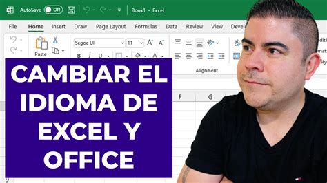 Cambiar El Idioma De Excel Y Office Inglés A Español Y Viceversa