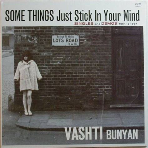 Vashti Bunyan Some Things Just Stick In Your Mind