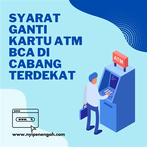 Pengalaman Ganti Kartu Atm Bca Di Mesin Nyi Penengah Dewanti