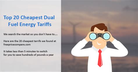 Top 20 Cheapest Dual Fuel Energy Tariffs Free Price Compare