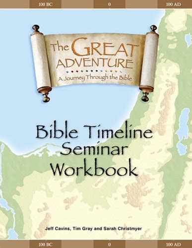 The Great Adventure Bible Timeline Workbook Sarah Christmyer Tim Gray