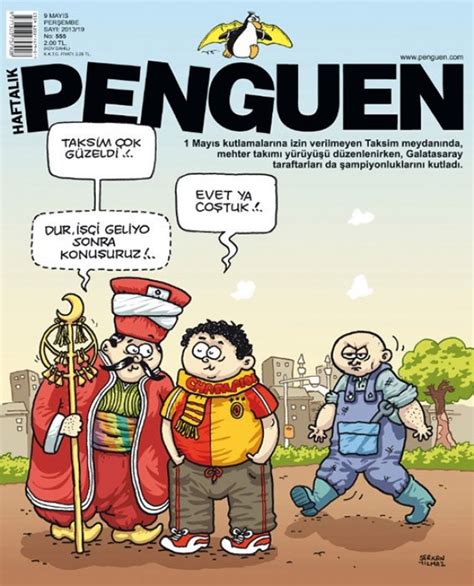 penguen dergisi taksim meydaninin  mayis kutlamalarina