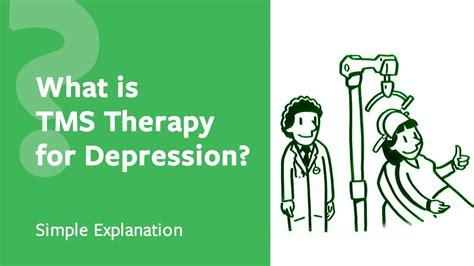 What Is Tms Therapy For Depression Get A Simple Explanation Here