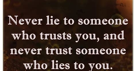 Sep 13, 2016 · just keep going down different roads and give them ample opportunity to correct you, confess or reveal things they don't want to. Truth Follower: Never lie to someone who trusts you