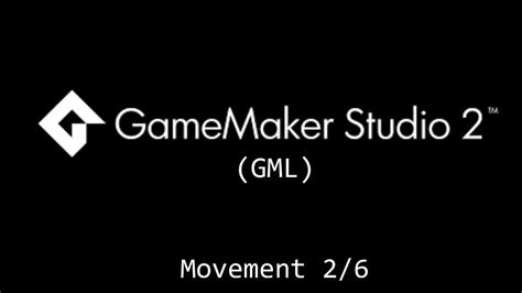 Game Maker Studio Tutorial Gml Movement Part 26 Youtube