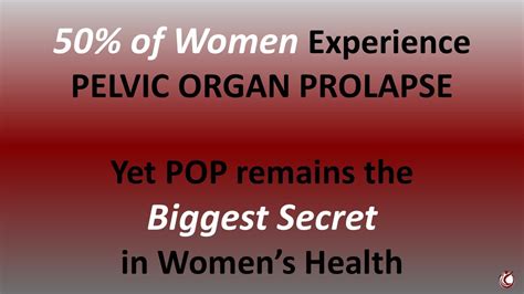 Of Women Experience Pelvic Organ Prolapse The Biggest Secret In Women S Health Youtube