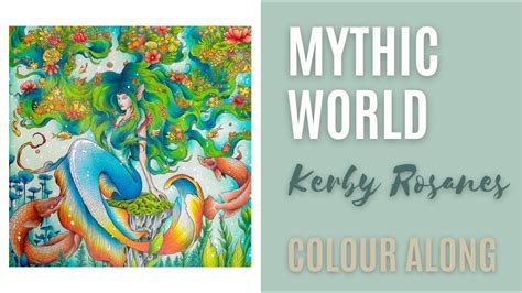 Colour Along Mythic World By Kerby Rosanes Iara Part 2 Youtube