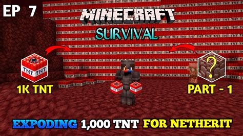 Tnt Explosion To Find Netherite In Minecraft Biggest Tnt