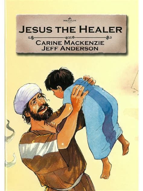 Bible Alive Jesus The Healer Cbm Shop