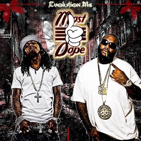 Evolution Ms Reprezent Mixtapes Lil Wayne And Rick Ross Most Dope