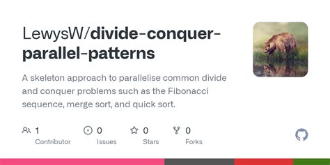 Github Lewyswdivide Conquer Parallel Patterns A Skeleton Approach