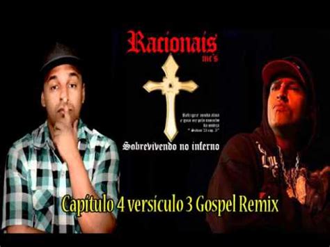 Nego, eles te entrega pro depatri: Capítulo 4 versículo 3 Gospel Remix - RACIONAIS MC'S- JUNINHO LUTERO - YouTube
