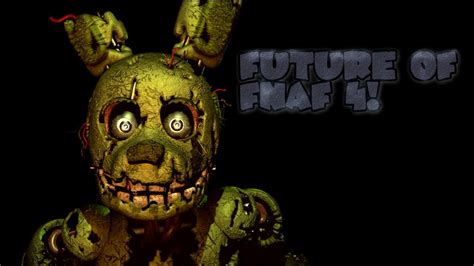 The Fanaf Theory Future Of Fnaf 4 Revealed Youtube