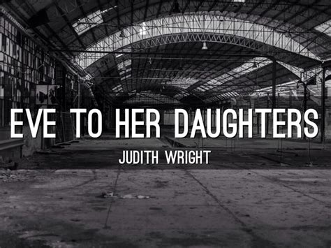 Judith Wright Eve To Her Daughters Genius