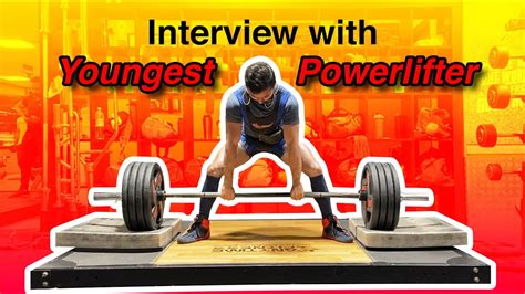 Interview With Youngest Powerlifter Youtube