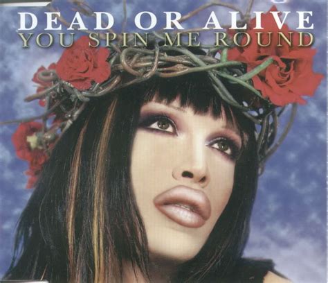 Dead Or Alive You Spin Me Round Like A Record - Dead Or Alive You Spin Me Round Vinyl Records and CDs For Sale | MusicStack