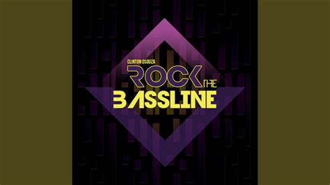 Rock The Bassline Youtube
