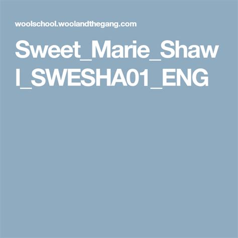 sweet marie shawl swesha01 eng sweet shawl