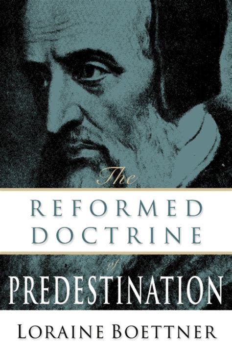 Reformed Doctrine Of Predestination Westminster Bookstore
